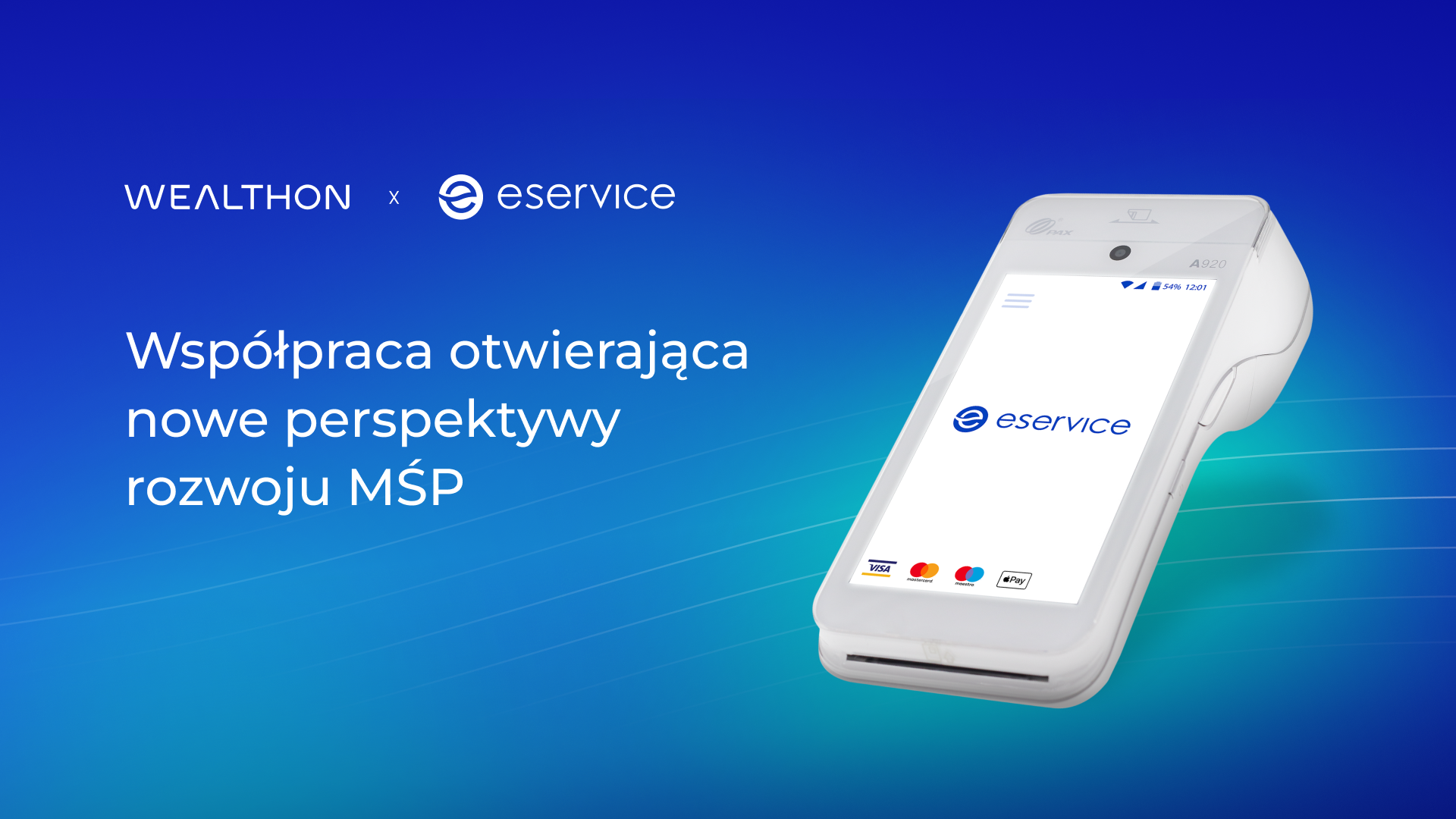 eService i Wealthon łączą siły, aby wspierać rozwój MŚP